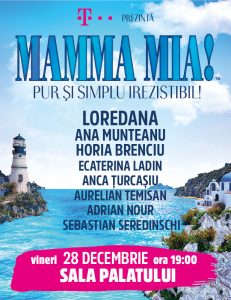 București: Mamma Mia! Pur și simplu irezistibil!